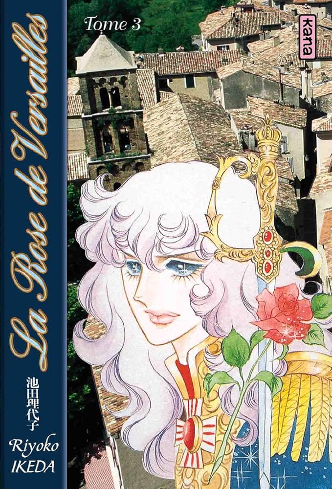【フランス語版】La Rose de Versailles 2巻 池田理代子 The Rose of Versailles, Omnibus 2 by Riyoko Ikeda | Goodreads